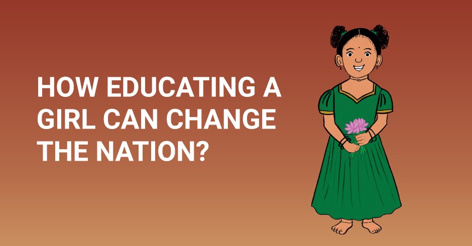 How educating a girl can change the nation?