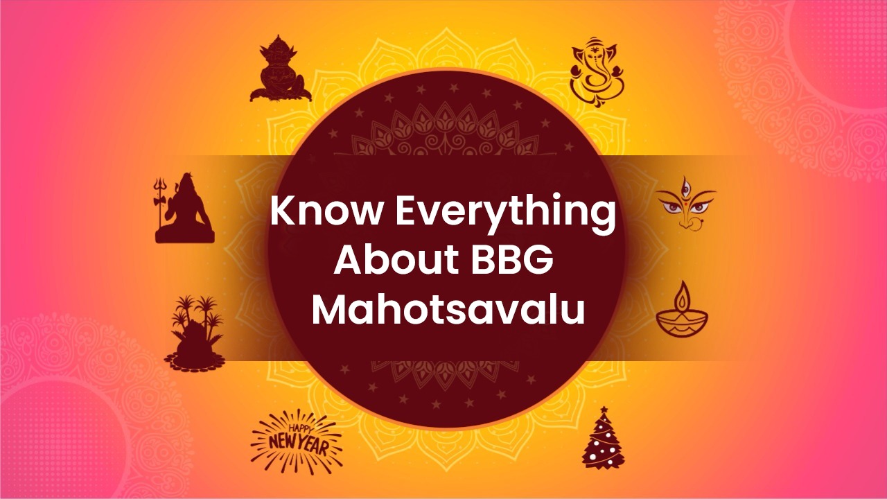 Know Everything About BBG Mahotsavalu