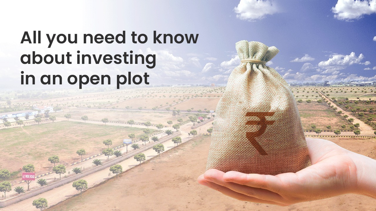 All you need to know about investing in an open plot
